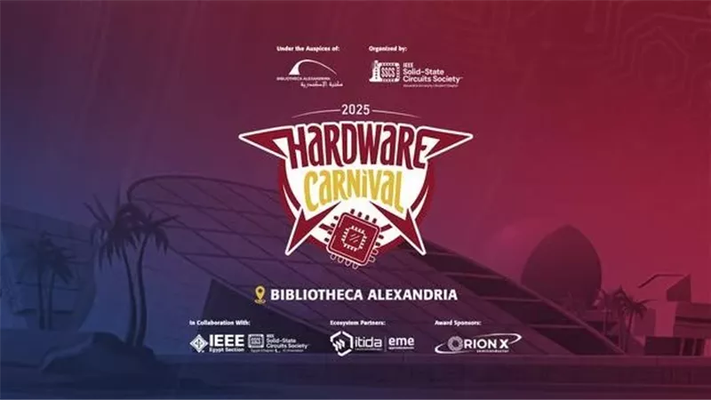 مكتبة الإسكندرية تستضيف فعاليات «HW Carnival» لدعم ابتكار الإلكترونيات