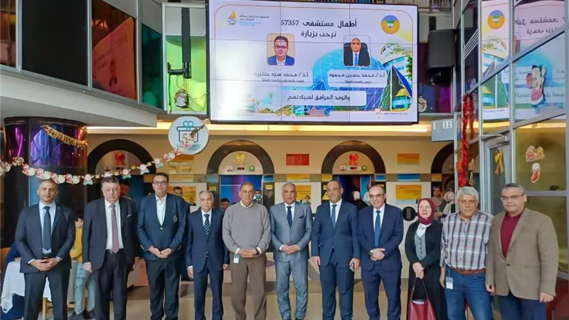جامعة طنطا تفتح آفاق الشراكة مع 57357.. تعاون طبي لدعم علاج أورام الأطفال