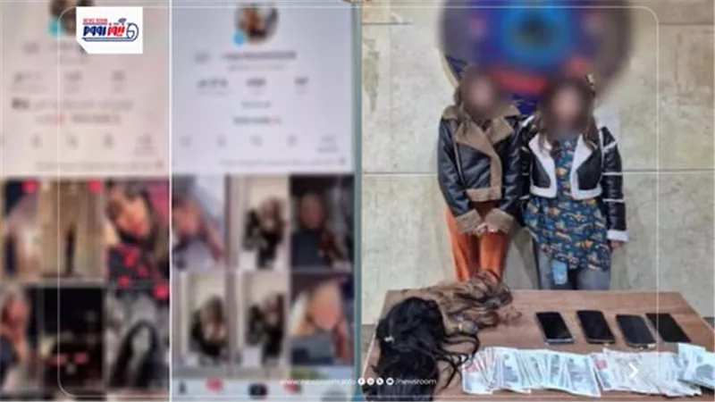 هوس المشاهدات.. ضبط سيدتين بتهمة نشر مقاطع فيديو مخلة لتحقيق مكاسب مالية