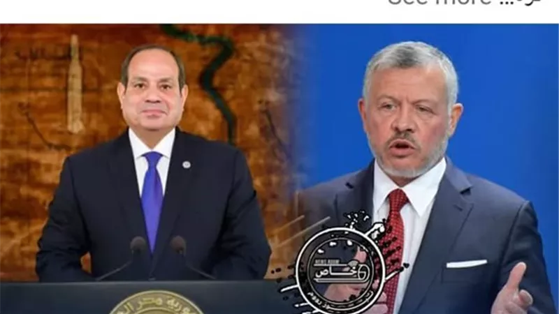 الرئيس السيسي يستقبل ملك الأردن غدا لبحث ملف غزة ( خاص)