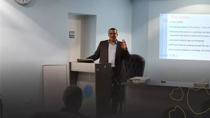 يوم علمي وورشة عمل متخصصة حول طيف المشيمة المتقدمة بمجمع السويس الطبي