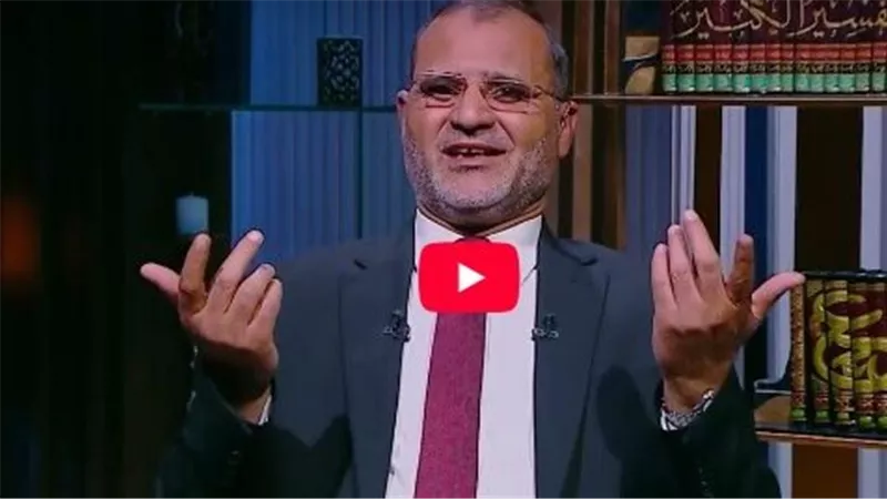 أزهري: نور القلب بكلام الله وسنة النبي طريق السعادة.. فيديو