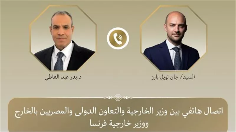 وزير الخارجية ونظيره الفرنسي يبحثان تطورات المنطقة وسبل احتواء التصعيد