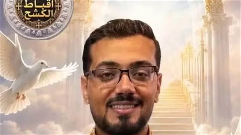 أزمة قلبية تنهي حياة كيرلس وديع ليلة زفافه في الكشح بسوهاج