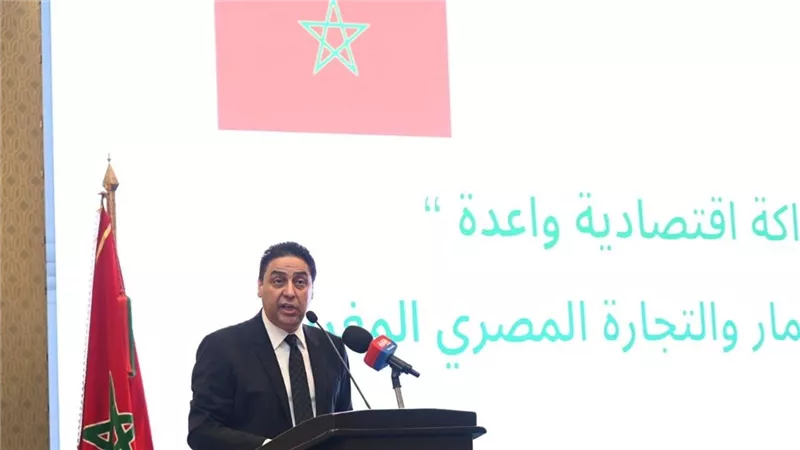 وزير التجارة المغربي: إرادة سياسية قوية لزيادة الصادرات المغربية إلى مصر